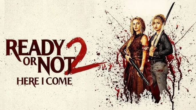 Ready or Not 2: Here I Come Review: The Deadly Game Gets Bigger and Weirder